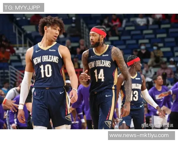 鹈鹕队与蔡斯亨特及约什奥杜罗签署Exhibit10合同加强阵容深度 鹈鹕队与蔡斯亨特及约什奥杜罗签署Exhibit10合同加强阵容深度